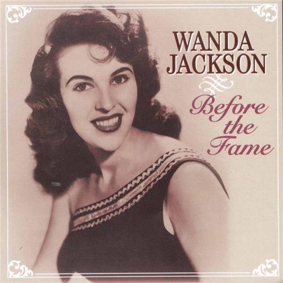 Wanda Jackson - Before The Fame