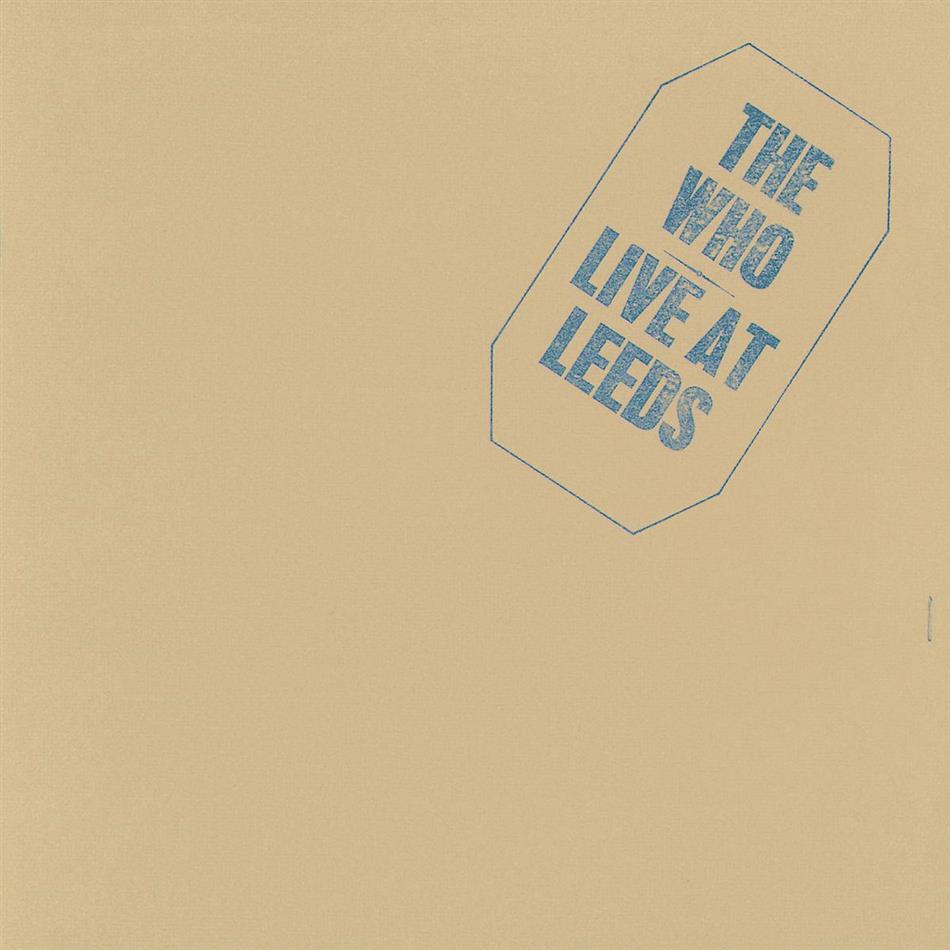 The Who - Live At Leeds Version Remasterisée