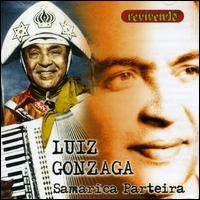 Luiz Gonzaga - Samarica Parteira