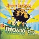 Jeff Babko - Mondo Trio