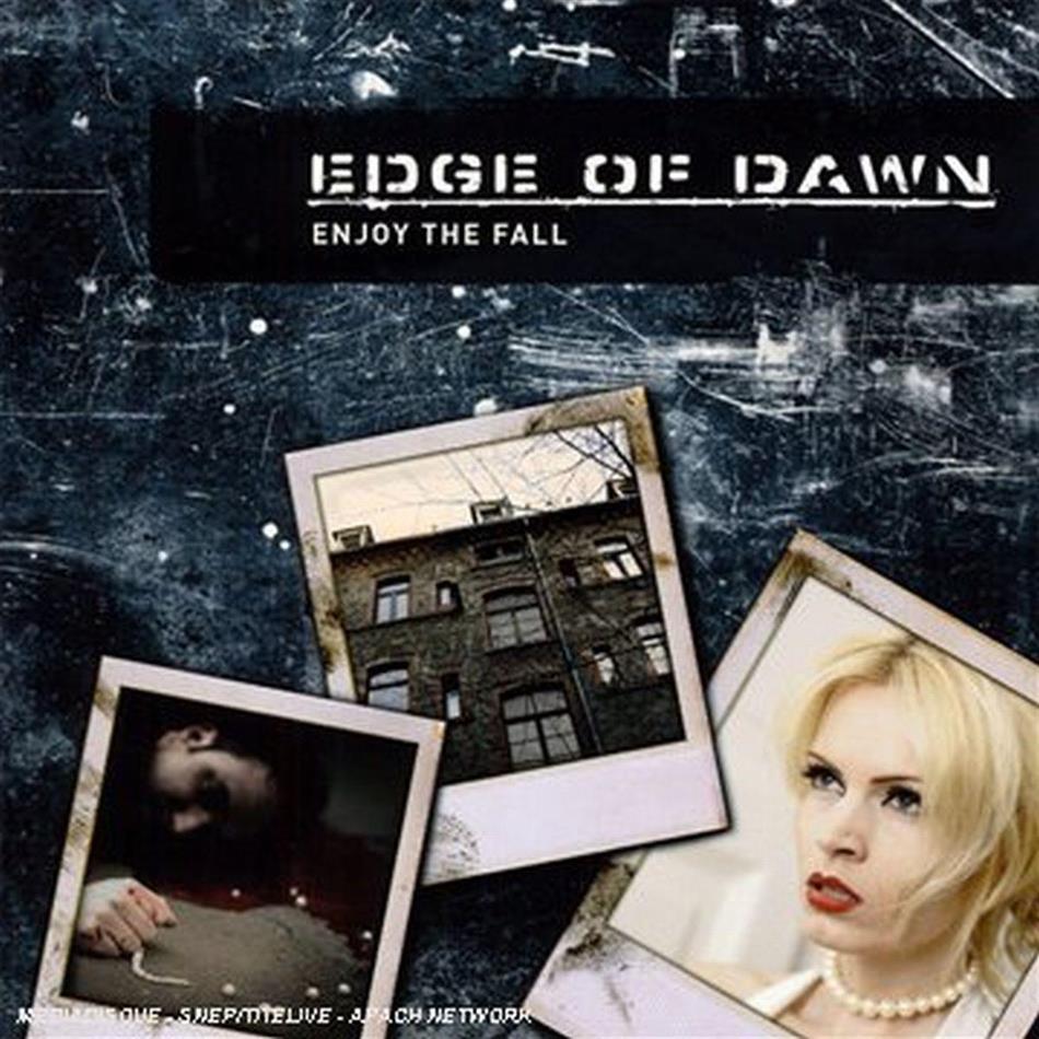 Edge Of Dawn - Enjoy The Fall