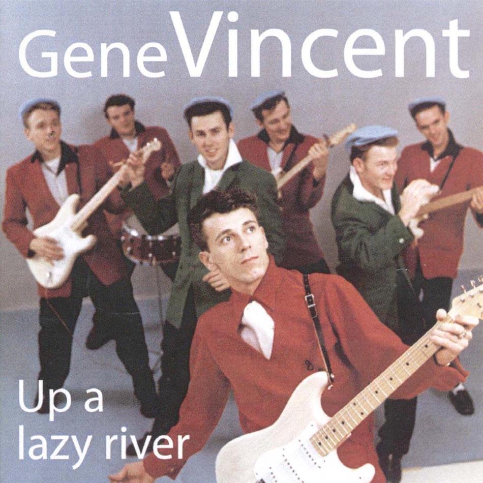 Gene Vincent - Up A Lazy River