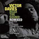 Victor Davies - Hear The Sound: Remixed