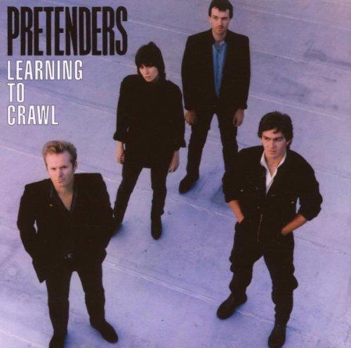 The Pretenders - Learning To Crawl New Edition