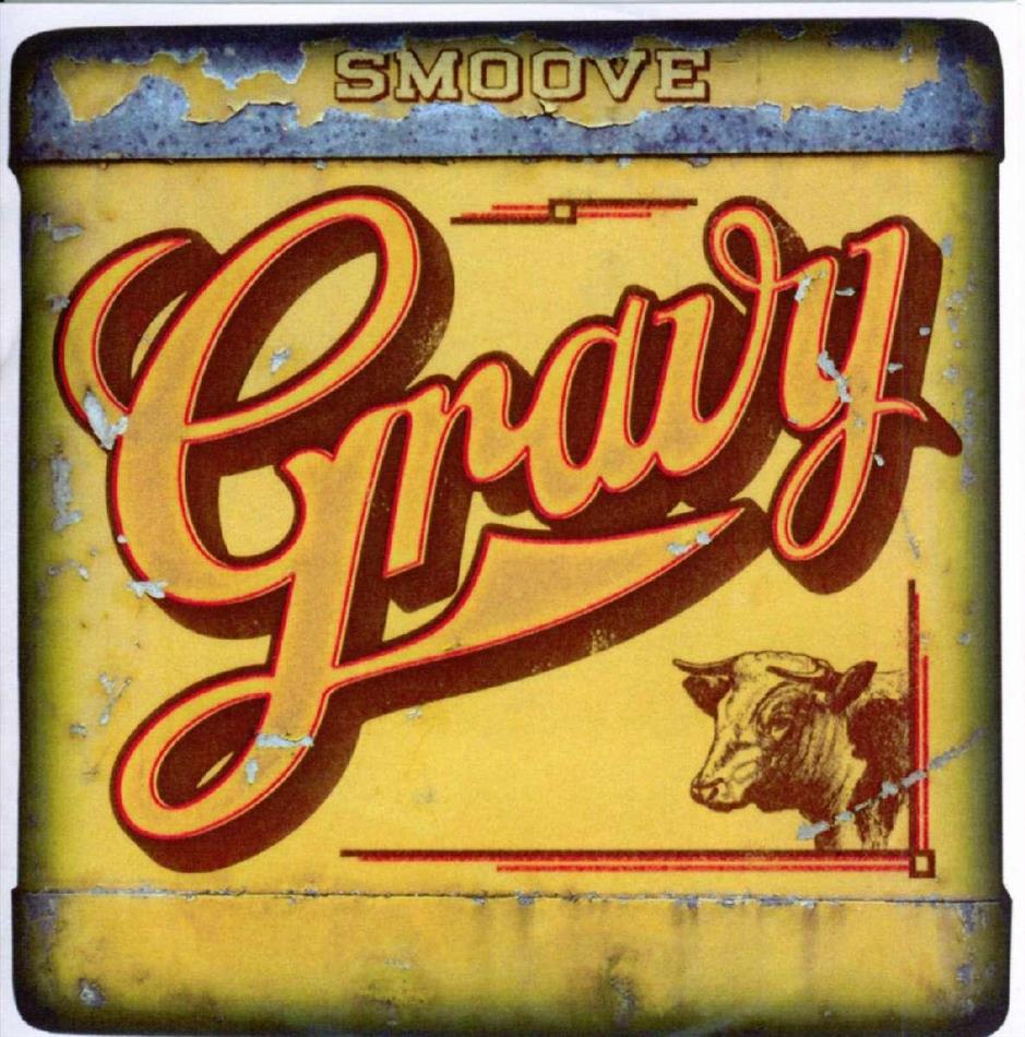 Smoove - Gravy