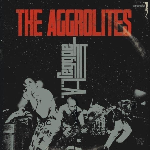 The Aggrolites - Reggae Hit L.A.