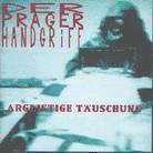 Prager Handgriff - Arglistige Täuschung