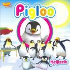 Pigloo - Heißzeit