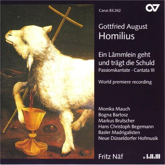 Mauch/Bartosz/Brutsc & Gottfried August Homilius - Ein Lämmlein Geht Und Trägt Di SACD