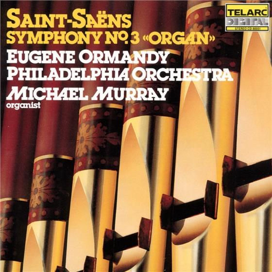 Michael Murray & Camille Saint-Saëns (1835-1921) - Sinfonie Nr 3