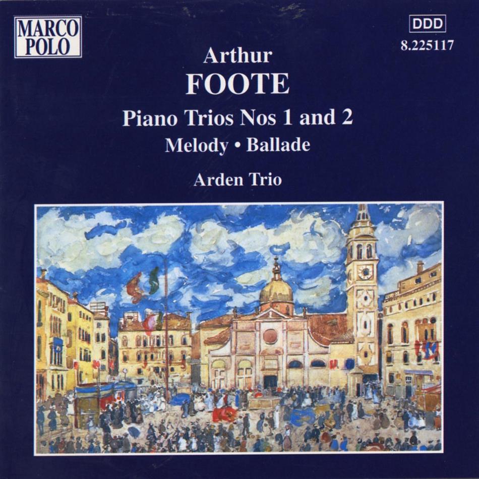 Arden Trio & Foote - Chamber Music 3
