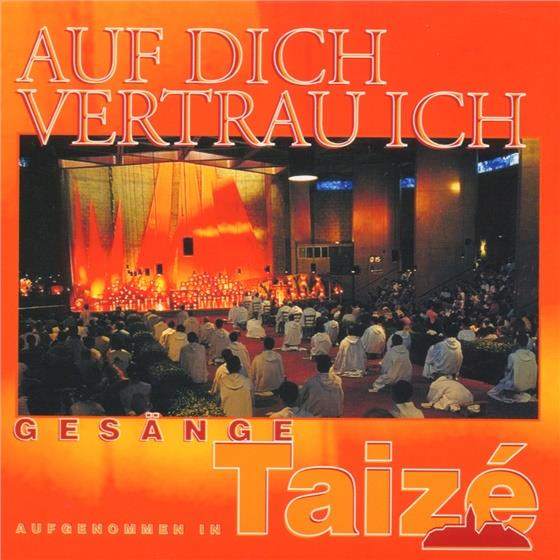 Taize & Diverse/Geistlich - Auf Dich Vertraue Ich
