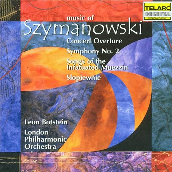 Kilanowicz & Karol Szymanowski (1882-1937) - Konz.Ouv/Sinf 2/Muezzin/Slopie