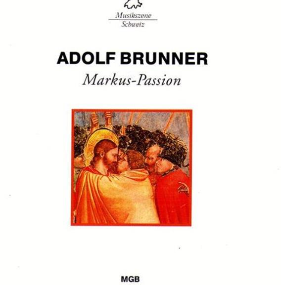 Studer U/Agricola/Ua & Brunner - Markus Passion