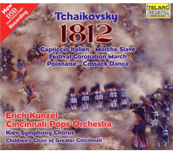 Peter Iljitsch Tschaikowsky (1840-1893) & Erich Kunzel - Ouverture 1812 / Capriccio Italien / Ua