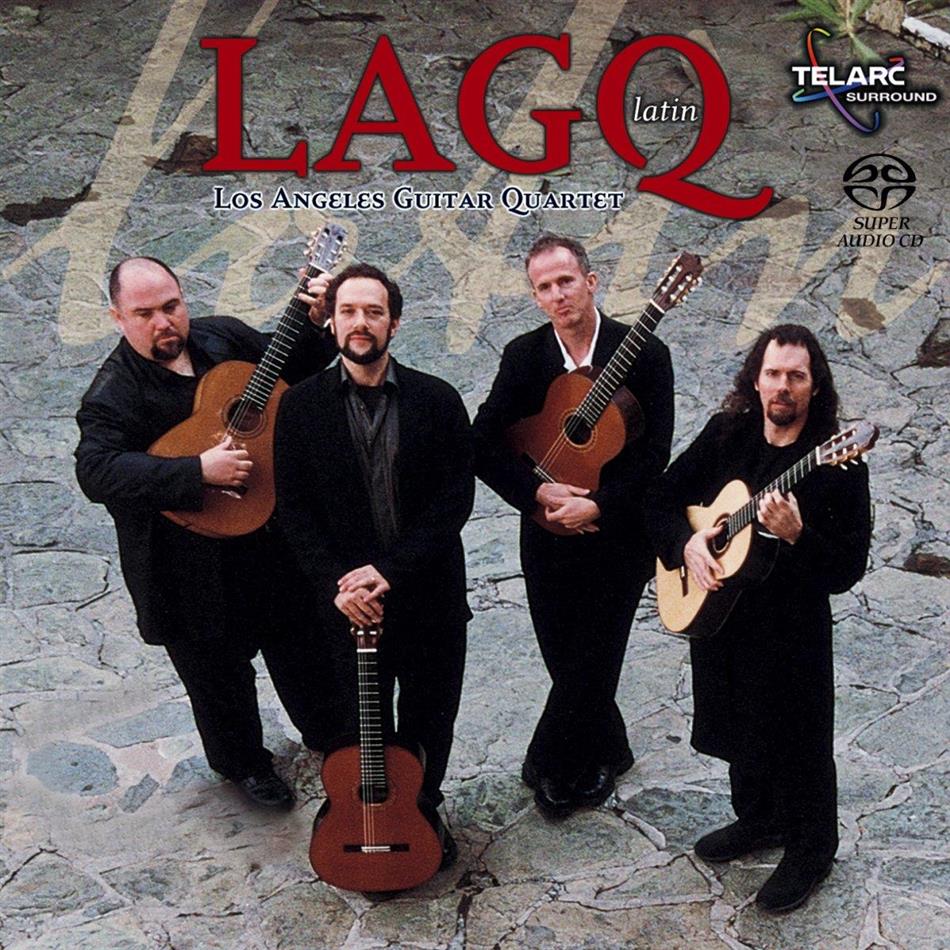 Los Angeles Guitar Quartet & --- - Lagq Latin - lim UHD SACD