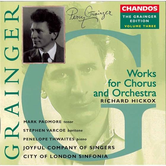 Varcoe/Padmore & Grainger - Chorus&Orchestra 3