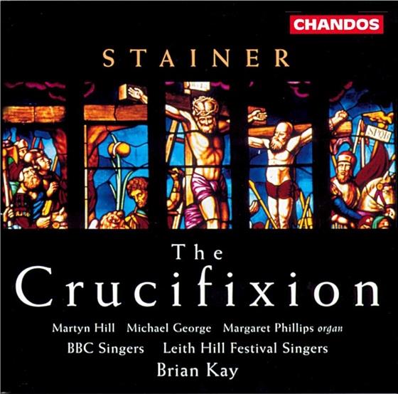 Hill/George/Philips & Stainer - The Crucifixion