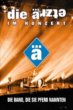 Die Ärzte - Die Band, die sie Pferd nannten 2 DVD