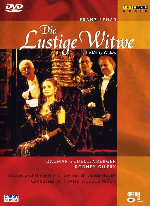 Opernhaus Zürich, Franz Welser-Möst & Dagmar Schellenberger - Lehar - Die lustige Witwe Arthaus Musik