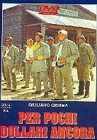 Per pochi dollari ancora (1966)