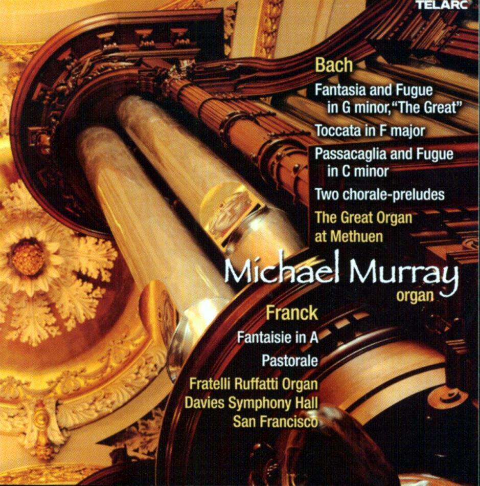 Michael Murray & Bach/Franck - Orgelwerke