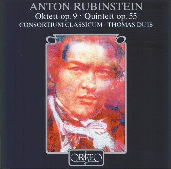 Consortium Classicum & Rubinstein - Oktett/Quintett