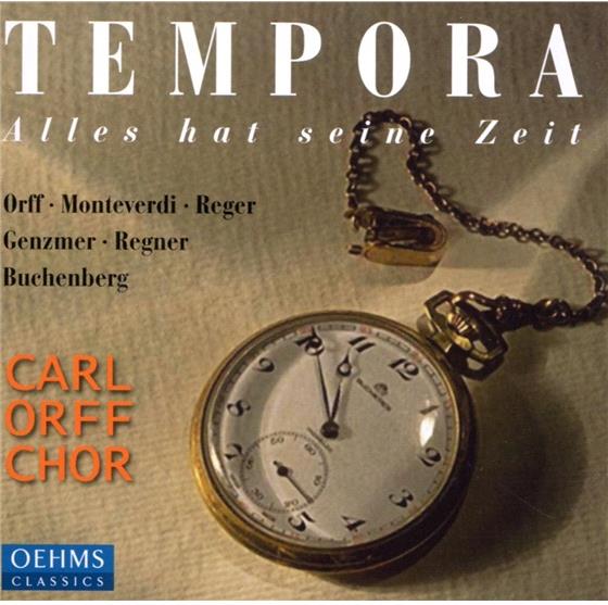 Carl Orff Chor & Diverse/Chor - Tempora-Alles Hat Seine Zeit