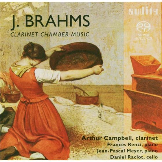 Campbell/Renzi & Johannes Brahms (1833-1897) - Trio Op114/Sonate1+2 SACD