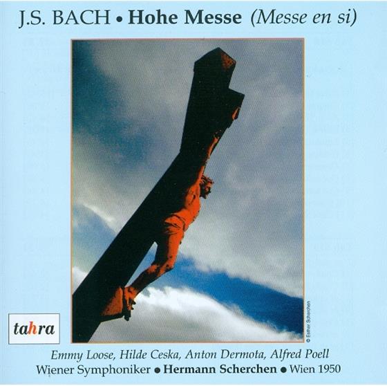 Loose/Dermota/Poell & Johann Sebastian Bach (1685-1750) - Messe H-Moll 2 CD