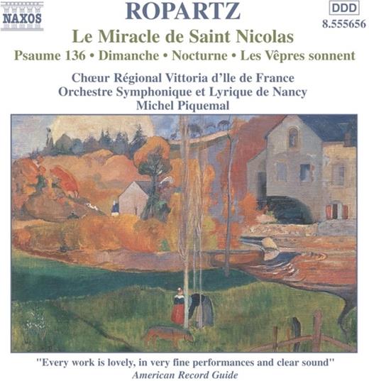 Choeur Ile De France & Joseph Guy Ropartz - Chorwerke