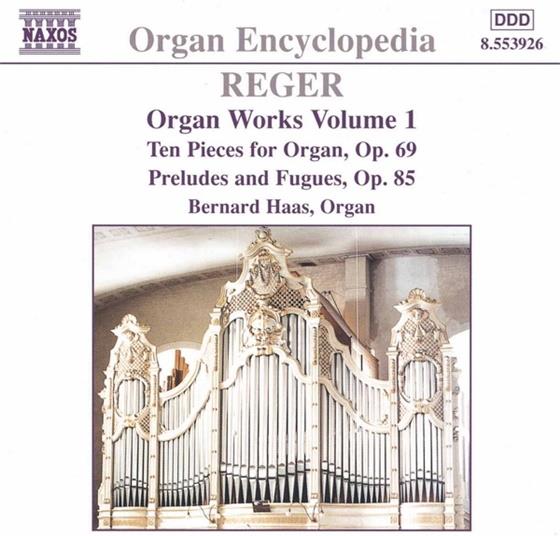 Haas & Reger - Orgelwerke Vol.1