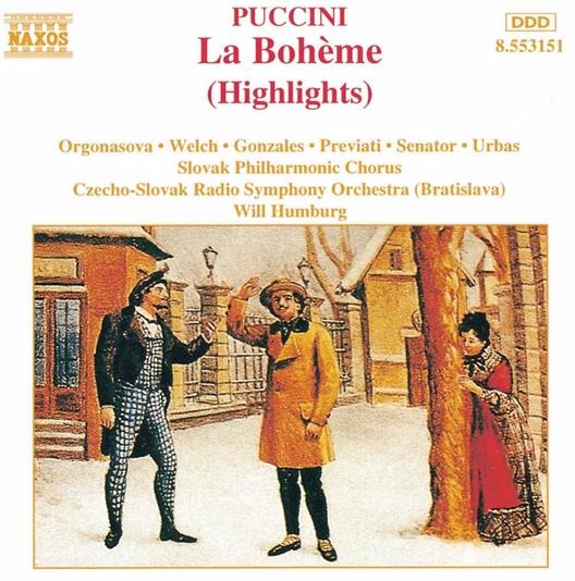 Orgonasova/Welch & Giacomo Puccini (1858-1924) - La Boheme (Höhepunkte)