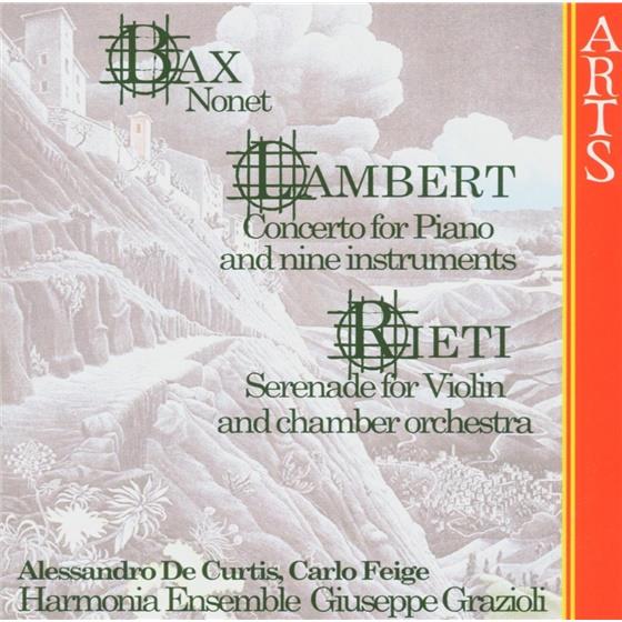 De Curtis/Feige & Bax/Lambert/Rieti - Nonett/Klavkonz/Serenata