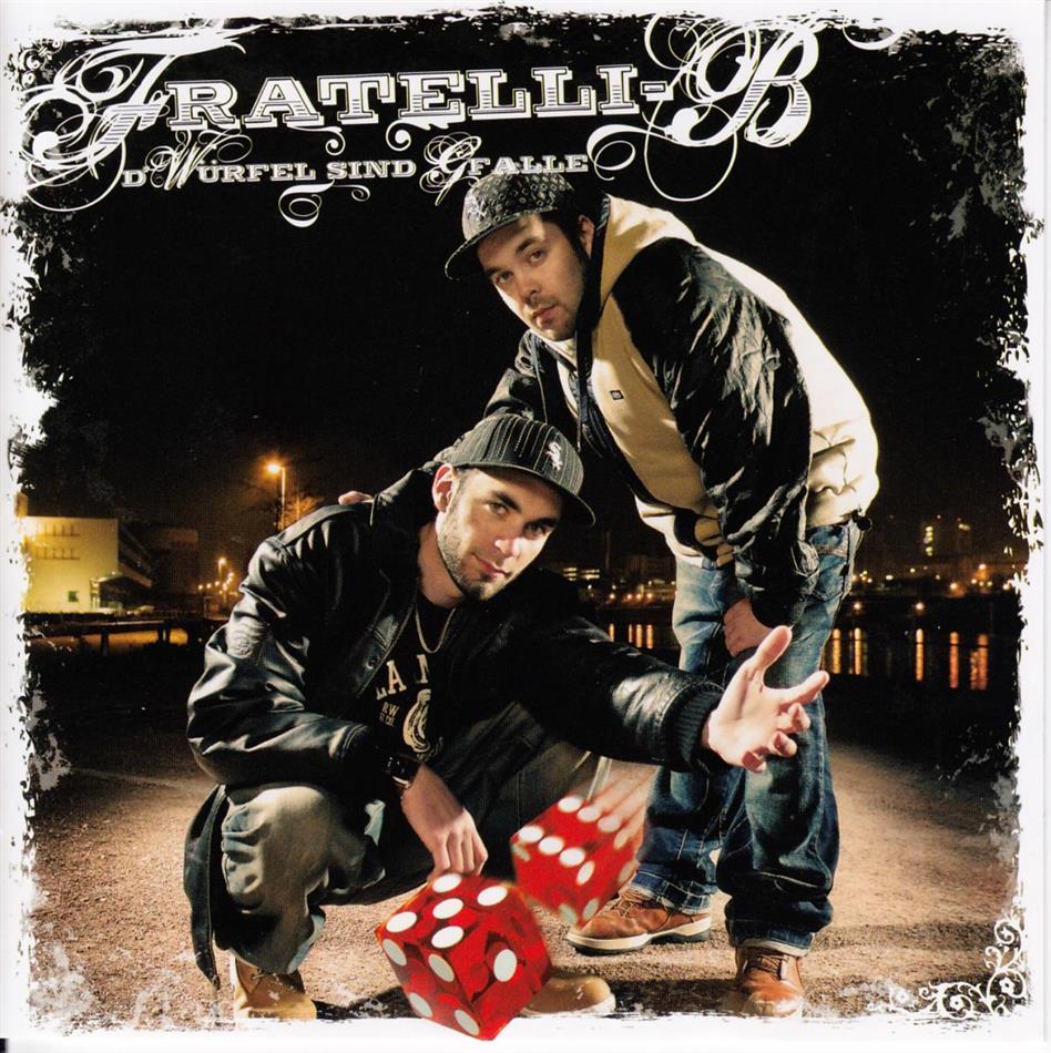 Fratelli-B - D'Würfel Sind Gfalle