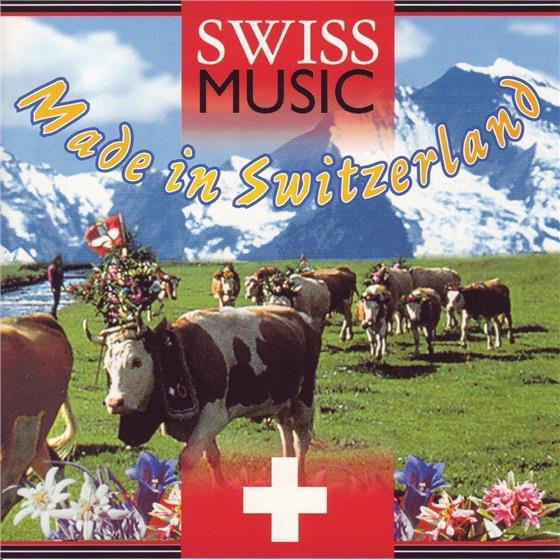 Made In Switzerland