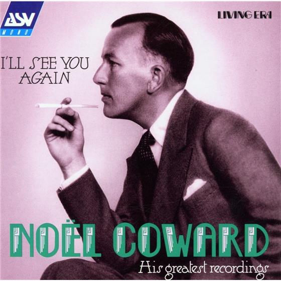 Noel Coward - I'll See You Again