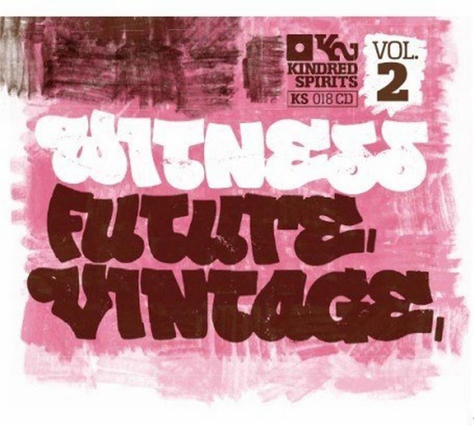 Witness Future Vintage - Vol. 2