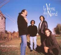 Le Vent Du Nord - Maudite Moisson