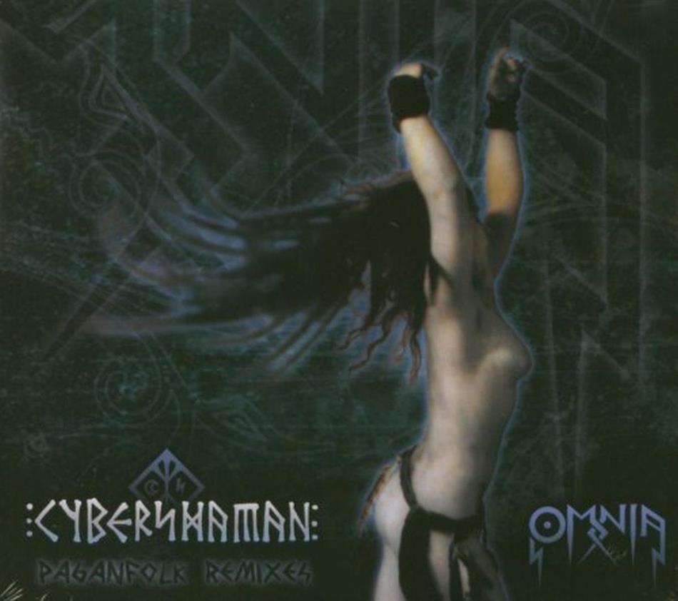 Omnia - Cybershaman (Pagan Folk Remixes)