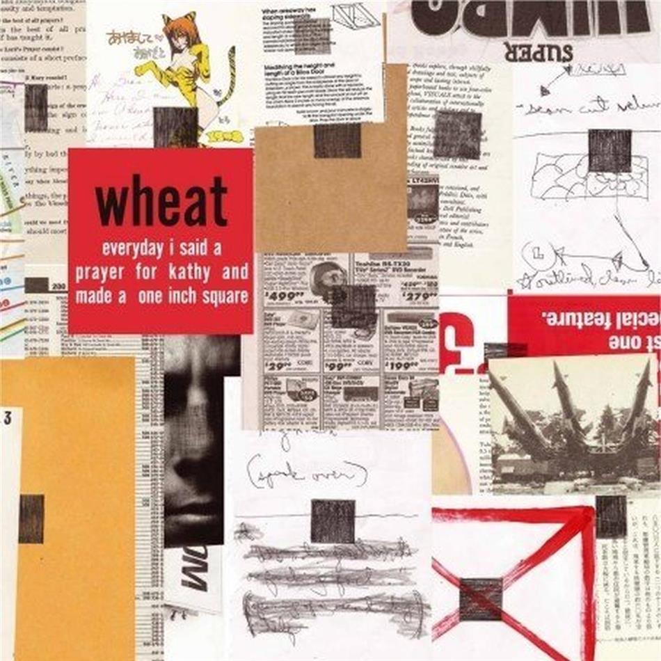 Wheat - Everyday I Said A Prayer
