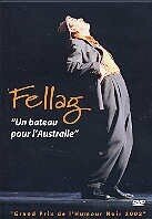 Fellag - 'Un bateau pour l'Australie'