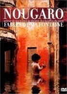 Claude Nougaro - Fables de ma fontaine