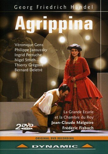 La Grande Écurie et la Chambre du Roy, Jean-Claude Malgoire & Philippe Jaroussky - Handel - Agrippina Dynamic, 2 DVDs