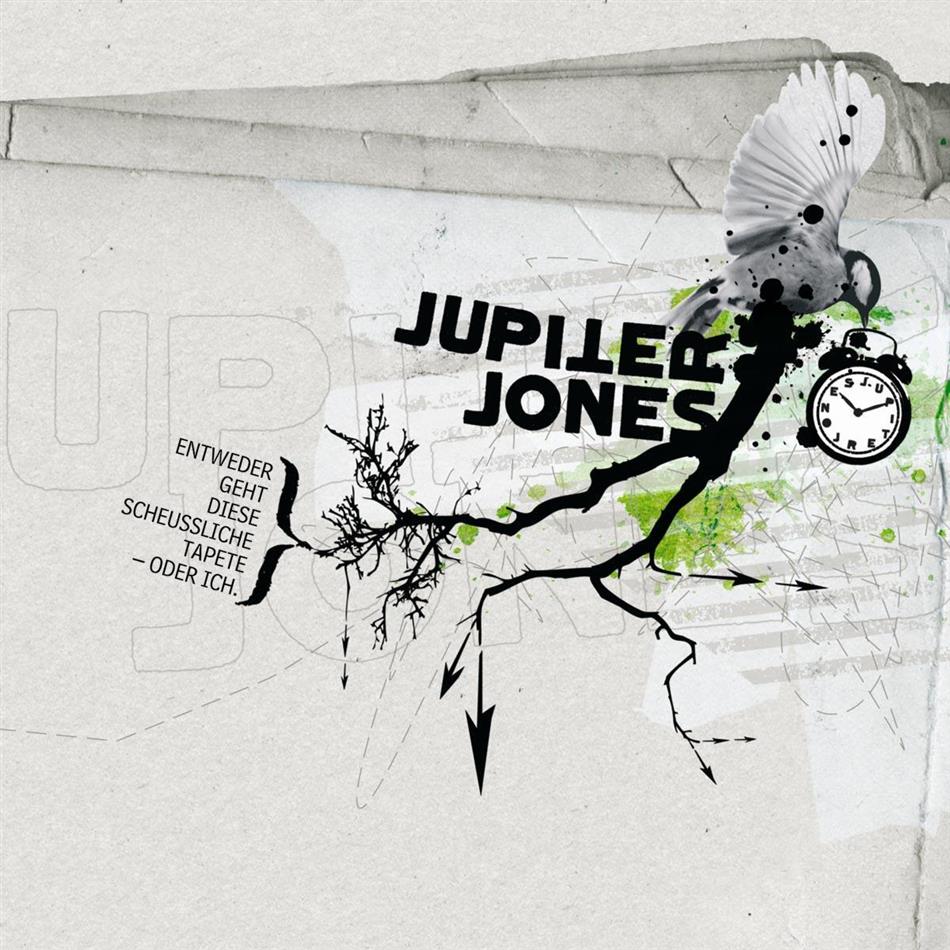 Jupiter Jones - Entweder Geht Diese Scheussliche Tapete
