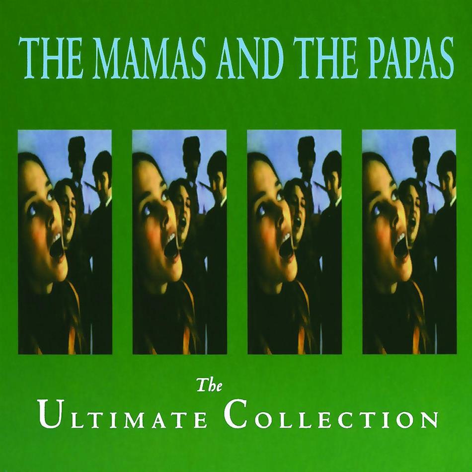 Mamas & Papas - Ultimate Collection