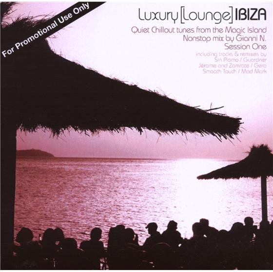 Luxury Lounge Ibiza - Session 1