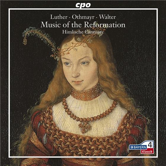 Himlische Cantorey & Divers - Music Of The Reformation