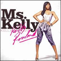Kelly Rowland - Ms. Kelly - + Bonus Japan Edition