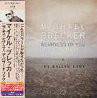 Michael Brecker - Nearness Of You Japan Edition, Édition Limitée